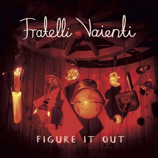 Cover for Fratelli Vaienti · Figure It out (CD) (2017)