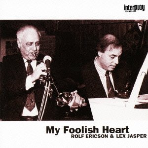 My Foolish Heart (& Lex Jasper - Rolf Ericson - Music - 5INTER PLA - 4520879010390 - December 1, 2016