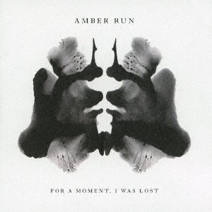 Cover for Amber Run · For a Moment. I Was Lost (CD) [Japan Import edition] (2017)