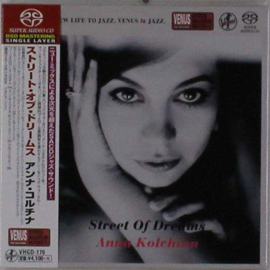 Cover for Anna Kolchina · Street of Dreams (CD) [Japan Import edition] (2016)