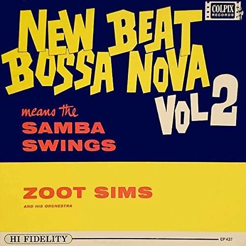 Cover for Zoot Sims · New Beat Bossa Nova 2 (CD) (2017)