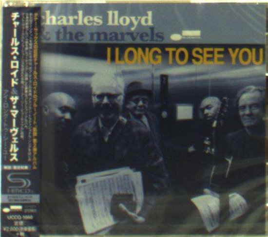 Cover for Charles Lloyd · I Long to See You (CD) (2016)