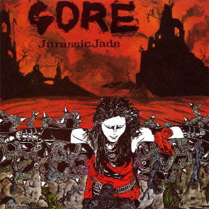 Cover for Jurassic Jade · Gore (CD) [Japan Import edition] (2005)