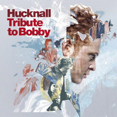 Tribute To Bobby - Hucknall - Music - SIMPLYRED - 5055131701390 - February 17, 2022