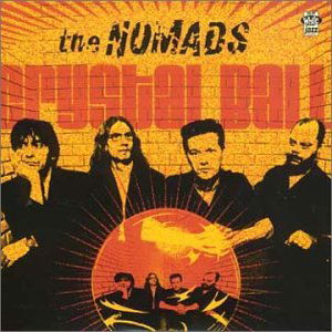 Nomads-crystal Ball - Nomads - Muzyka - White Jazz - 5550555000390 - 23 kwietnia 2001