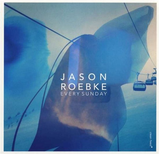 Cover for Jason Roebke · Every Sunday (CD) (2015)