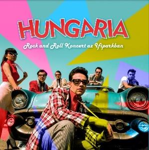 Cover for Hungária · Rock and roll koncert az Ifiparkban-vinyl (LP) (2024)