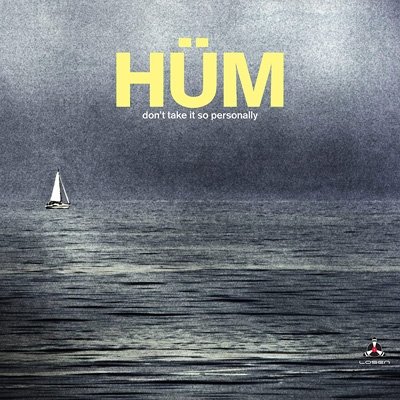 Cover for Hum · Don't Take It So Personally (CD) (2022)