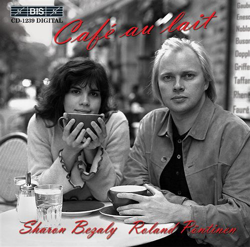 Cafe Au Lait - Sharon Bezaly - Muzyka - BIS - 7318590012390 - 29 stycznia 2002