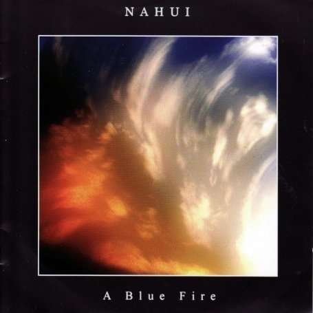Cover for Nahui · Blue Fire (CD) (2008)