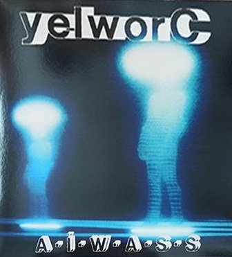 A.i.w.a.s.s. - Yelworc - Musik - POISON - 8016670169390 - 7. April 2023
