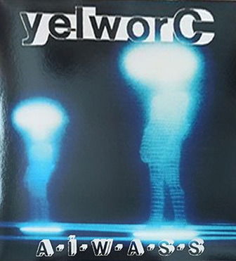 A.i.w.a.s.s. - Yelworc - Musikk - POISON - 8016670169390 - 7. april 2023