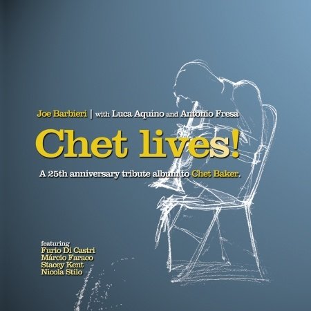 Cover for Joe Barbieri · Chet Lives! (CD) (2013)