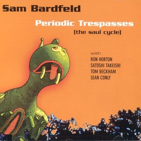 Sam Bardfeld · Periodic Trespasses (saul cycle) (CD) (2005)