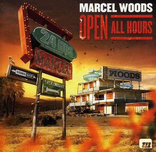 Cover for Marcel Woods · Open All Hours (CD) (2012)