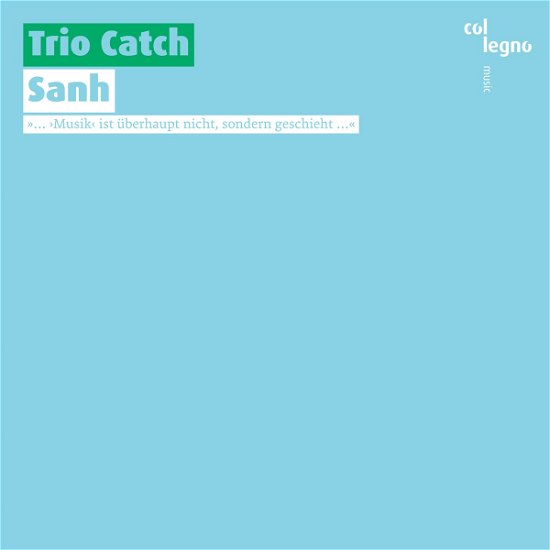 Cover for Trio Catch · Sanh (CD) [Digipak] (2016)