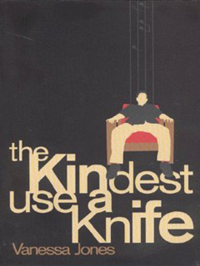 Cover for Vanessa Jones · The Kindest Use a Knife (Paperback Book) (2003)