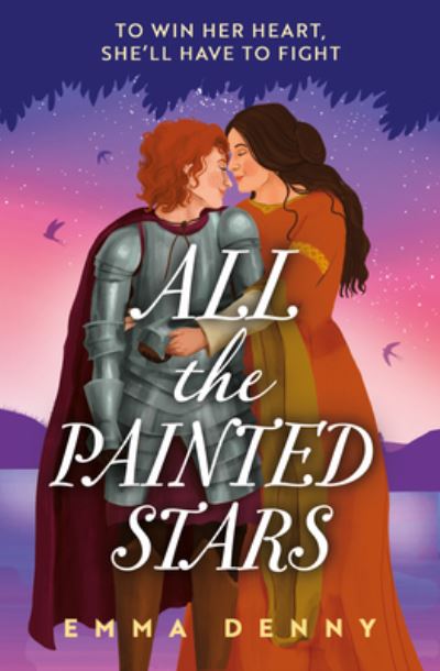 Emma Denny · The All the Painted Stars (Paperback Book) (2024)