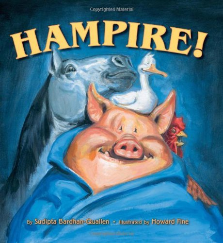 Hampire! - Sudipta Bardhan-Quallen - Books - HarperCollins - 9780061142390 - July 26, 2011