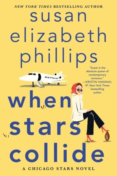 Cover for Susan Elizabeth Phillips · When Stars Collide: A Chicago Stars Novel (Pocketbok) (2022)