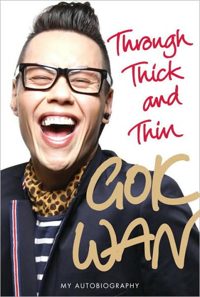 Cover for Gok Wan  Through Thick and Thin (Book)