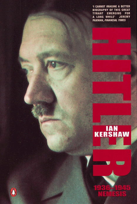 Hitler 1936-1945: Nemesis - Ian Kershaw - Bøker - Penguin Books Ltd - 9780140272390 - 25. oktober 2001