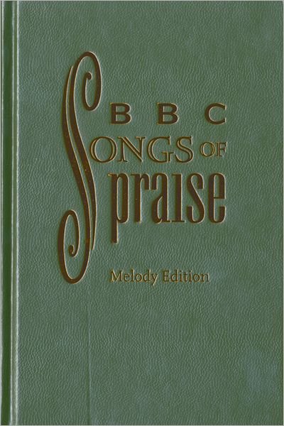 Cover for Oxford · BBC Songs of Praise (Innbunden bok) [Melody edition] (2001)