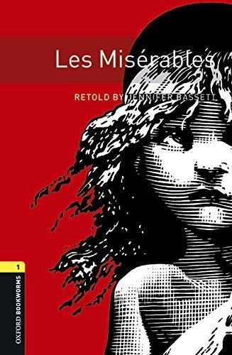Cover for Victor Hugo · Oxford Bookworms Library: Level 1:: Les Miserables audio pack - Oxford Bookworms Library (Bog) (2015)