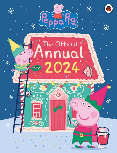 Peppa Pig Peppa Pig The Official Annual 2024 Peppa Pig Hardcover   9780241616390 