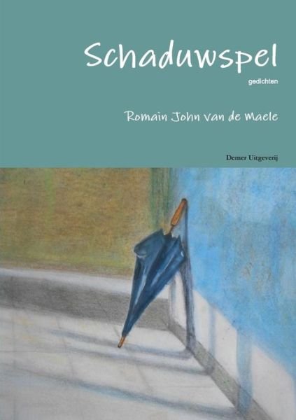 Cover for Romain John van de Maele · Schaduwspel (Pocketbok) (2018)