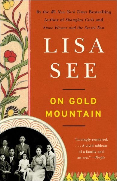 Cover for Lisa See · On Gold Mountain (Pocketbok) [Reprint edition] (2012)