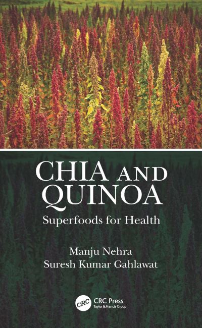 Cover for Manju Nehra · Chia and Quinoa: Superfoods for Health (Hardcover Book) (2022)