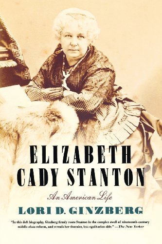 Cover for Lori D. Ginzberg · Elizabeth Cady Stanton: an American Life (Paperback Book) [First edition] (2010)