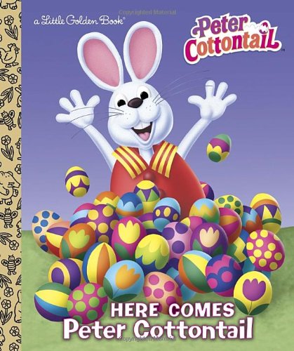 Cover for Random House · Here Comes Peter Cottontail Little Golden Book (Peter Cottontail): A Bunny Book for Kids - Little Golden Book (Hardcover Book) (2014)