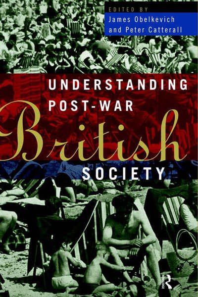 Cover for J Obelkevich · Understanding Post-War British Society (Hardcover Book) (1994)
