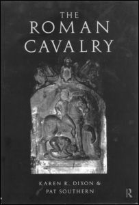 Cover for Karen R. Dixon · The Roman Cavalry (Paperback Book) (1997)
