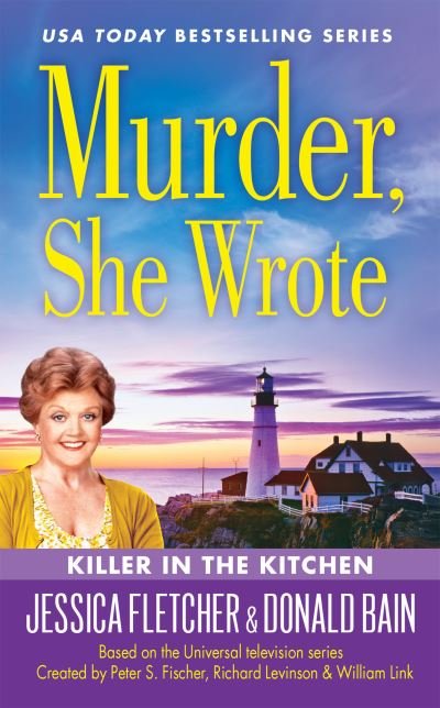 Cover for Donald Bain · Murder, She Wrote: Killer in the Kitchen - Murder She Wrote (Paperback Book) (2016)