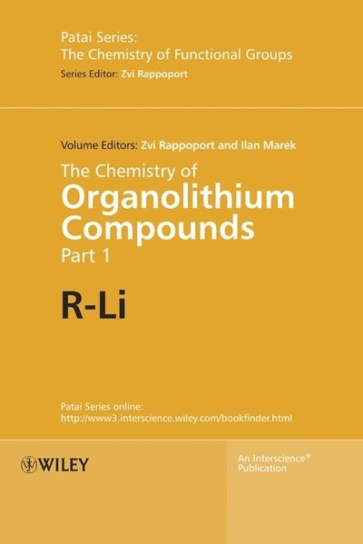 Cover for Z Rappoport · The Chemistry of Organolithium Compounds, 2 Volume Set - Patai's Chemistry of Functional Groups (Hardcover Book) [Volume Set edition] (2004)