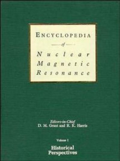 Cover for DM Grant · Encyclopedia of Nuclear Magnetic Resonance, Volume 1: Historical Perspectives (Innbunden bok) (1996)