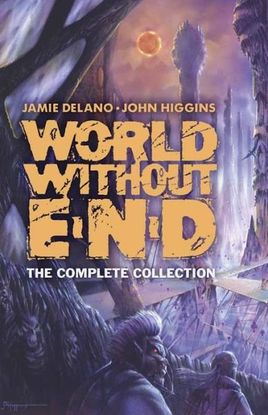 Cover for Jamie Delano · World without End: The Complete Collection (Pocketbok) (2016)