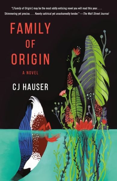 Cover for CJ Hauser · Family of Origin: A Novel (Pocketbok) (2020)