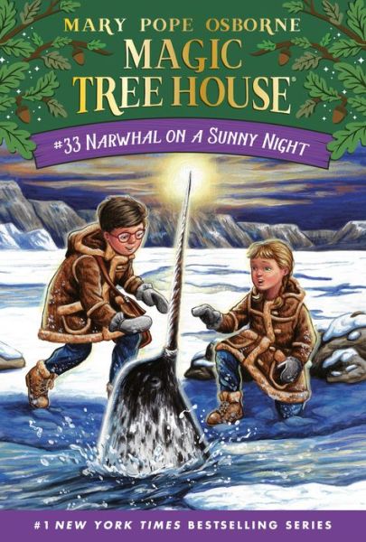 Narwhal on a Sunny Night - Magic Tree House - Mary Pope Osborne - Kirjat - Random House USA Inc - 9780525648390 - tiistai 21. syyskuuta 2021