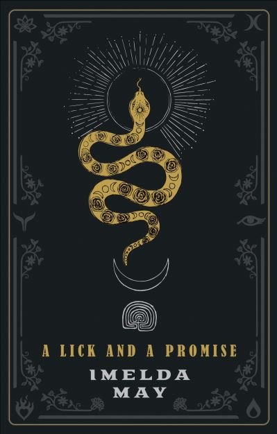 A Lick and a Promise - Imelda May - Bücher - Faber Music Ltd - 9780571542390 - 16. März 2022