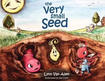 Cover for Van Allen Lynn · The Very Small Seed (Paperback Book) (2022)