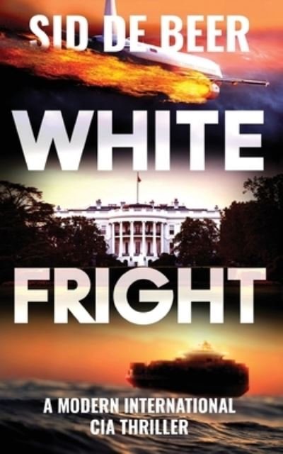 Cover for Sid de Beer · White Fright (Paperback Book) (2021)