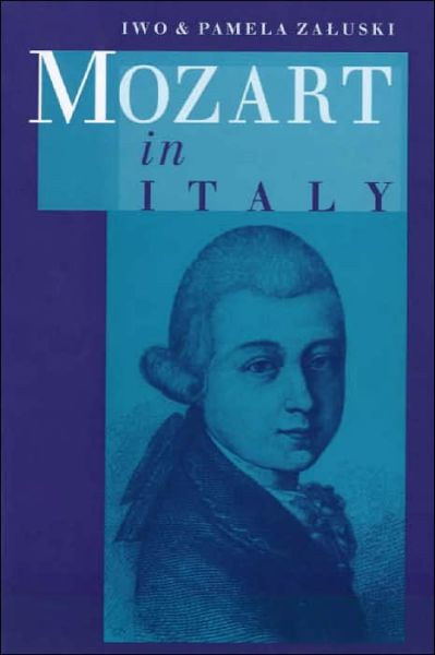 Cover for Iwo Zaluski · Mozart in Italy (Hardcover Book) (2000)