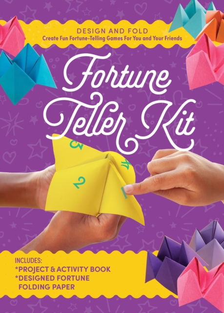 Cover for Editors of Chartwell Books · Fortune Teller Kit: Design and Fold Fun Fortune-Telling Games for You and Your Friends (Buch) (2025)