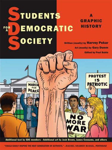 Students for a Democratic Society: a Graphic History - Harvey Pekar - Books - Hill and Wang - 9780809089390 - April 27, 2009