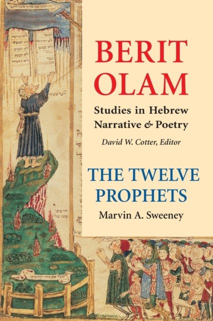 Cover for Marvin a Sweeney · Berit Olam: The Twelve Prophets, 2 (Paperback Book) (2021)