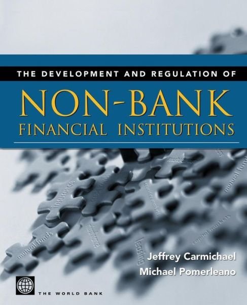Cover for Jeffrey Carmichael · The Development and Regulation of Non-bank Financial Institutions (Taschenbuch) (2002)